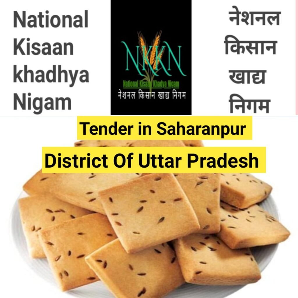 Tender in National Kisaan Khadya Nigam District Saharanpur of Uttar Pradesh Unit  